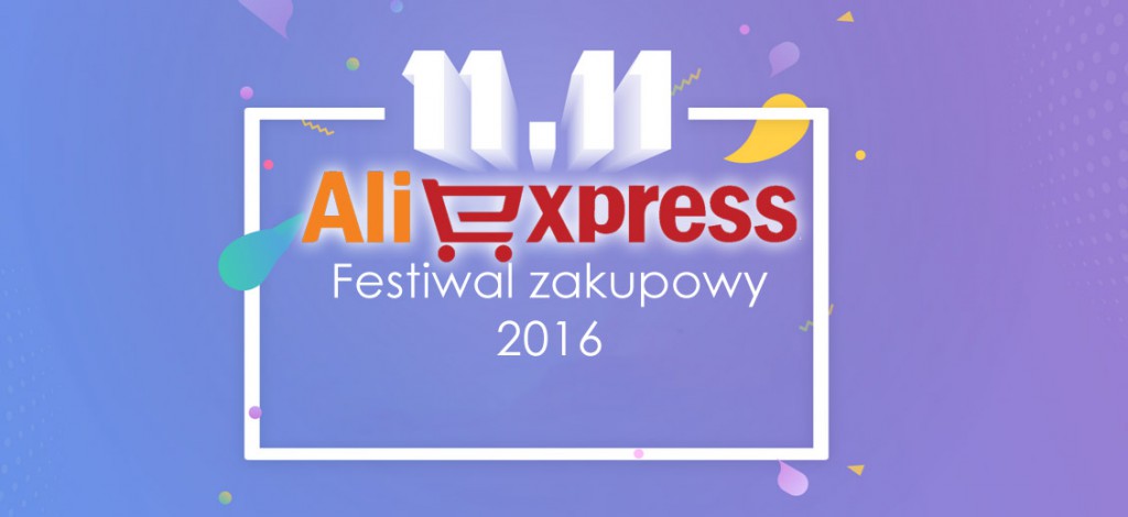 11.11 - mega wyprzedaże na AliExpress powróciły!