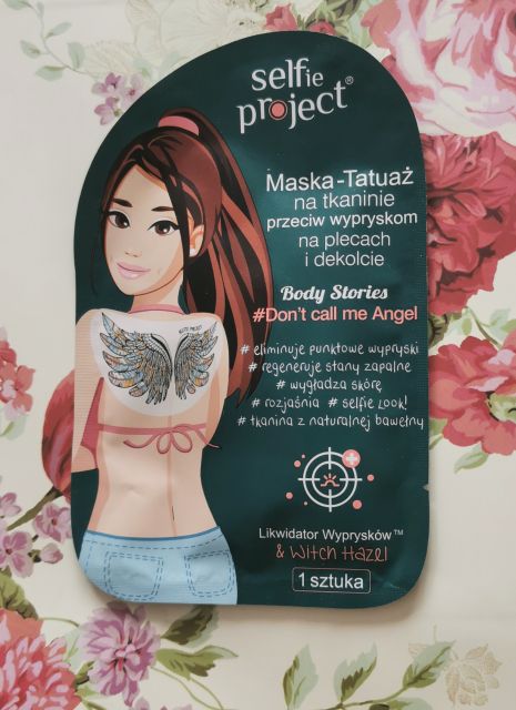 Selfie Project Body stories #Don't call me Angel, Maska-Tatuaż na tkaninie przeciw wypryskom na plecach i dekolcie, Likwidator Wyprysków & Witch Hazel