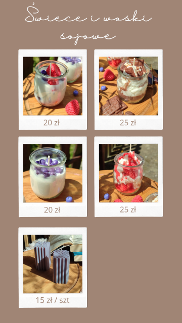 Świece sojowe - moje wytwory